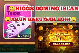 Akun Baru Higgs Domino Island Untuk Mencari Jp Di Android